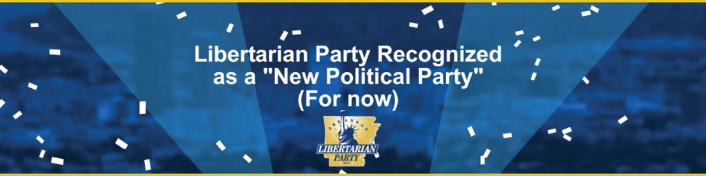 Libertarian Party Recognized (for now)